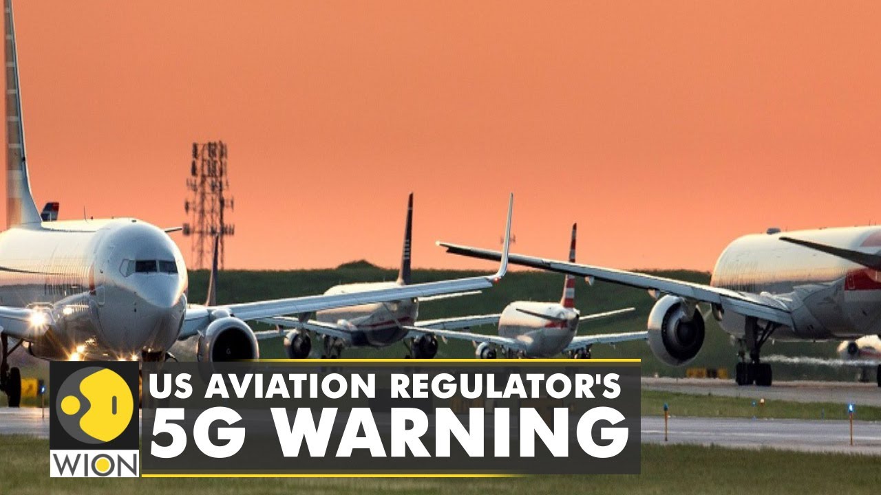 US aviation regulator warns of potential interference from 5G spectrum plan | World Business Watch