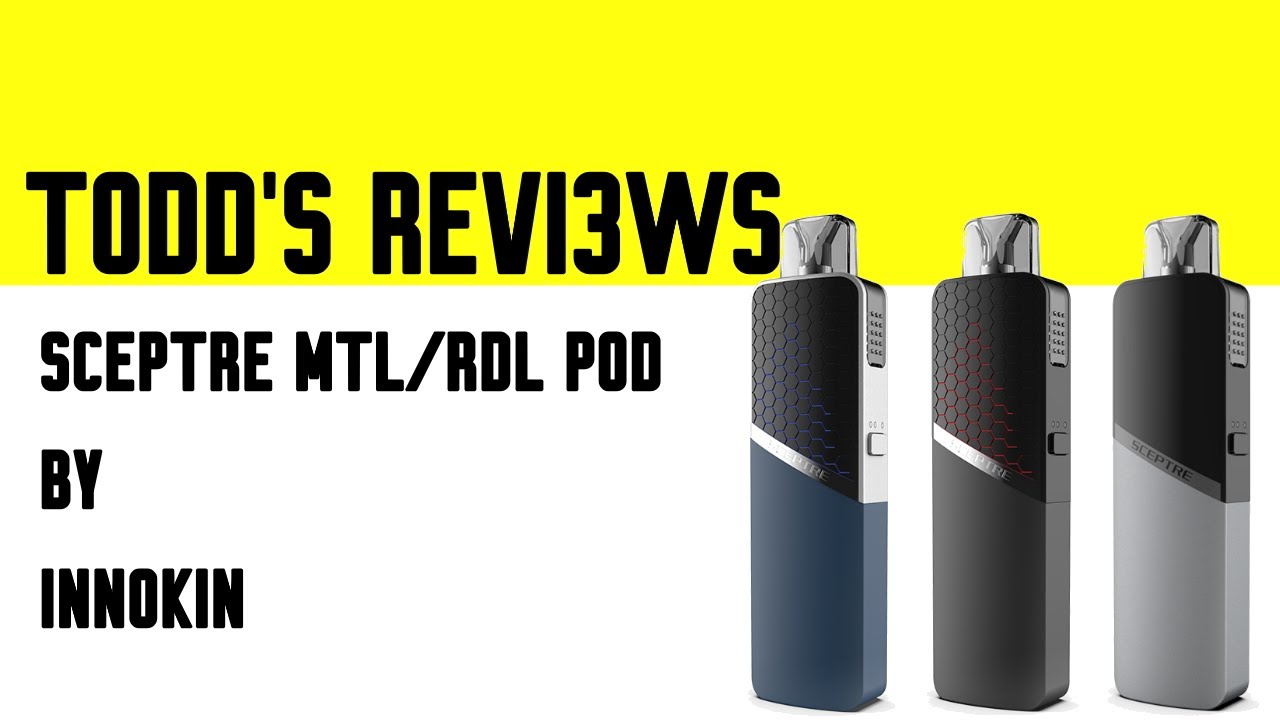 Sceptre MTL/RDL Pod Mod by INNOKIN  (an unboxing)