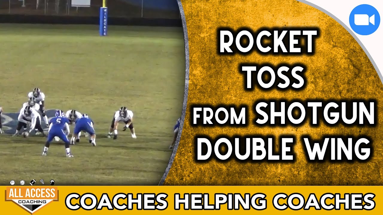 Rocket Toss from Shotgun Double Wing