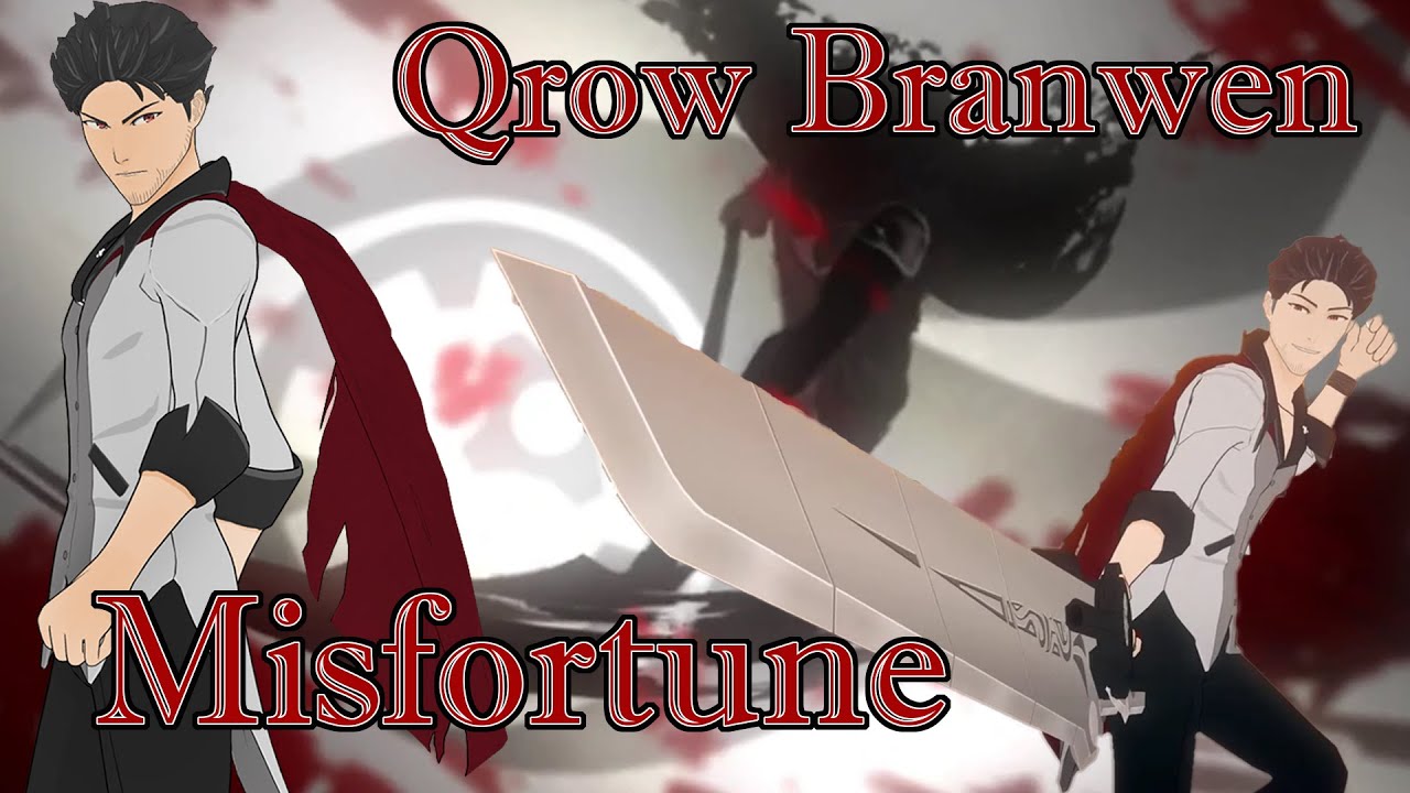 RWBY Semblance Evolved - Qrow Branwen - Misfortune or Missed 