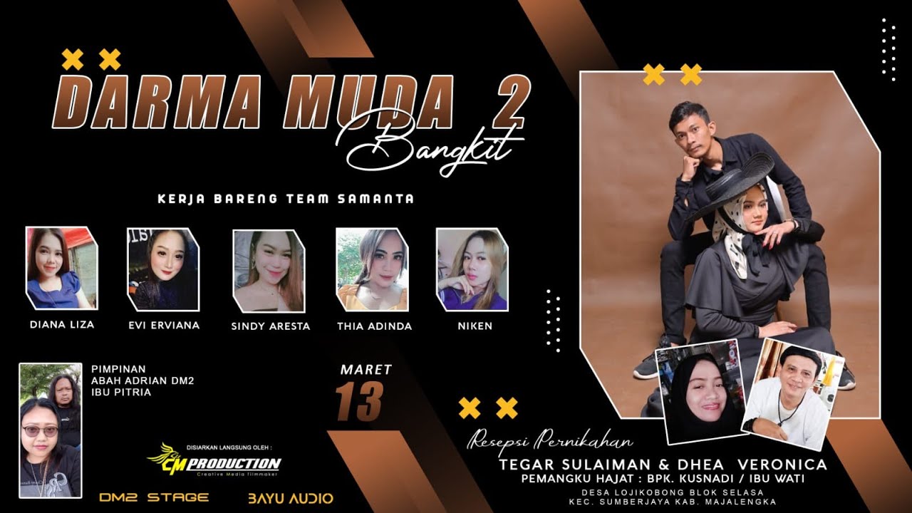 LIVE TARLING DANGDUT DARMA MUDA 2 BANGKIT || RESEPSI PERNIKAHAN DHEA & TEGAR || 13 03 2023