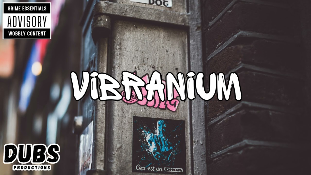 [FREE] Dubs - Vibranium [Grime Instrumental]