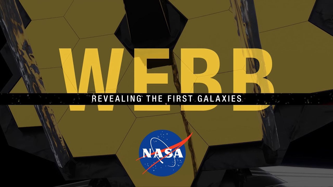 Webb_ Revealing the First Galaxies | FSSR