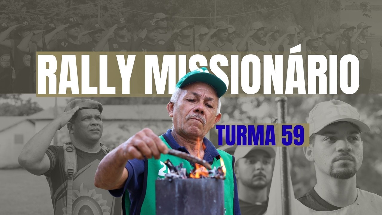 Rally Missionário Turma 59 🙌🔥