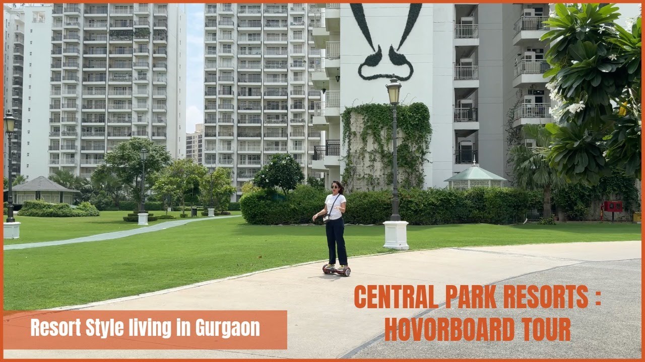 Central Park Resorts || 5-star Living in Gurgaon! Luxury Living for NRIs in India || delhi ncr