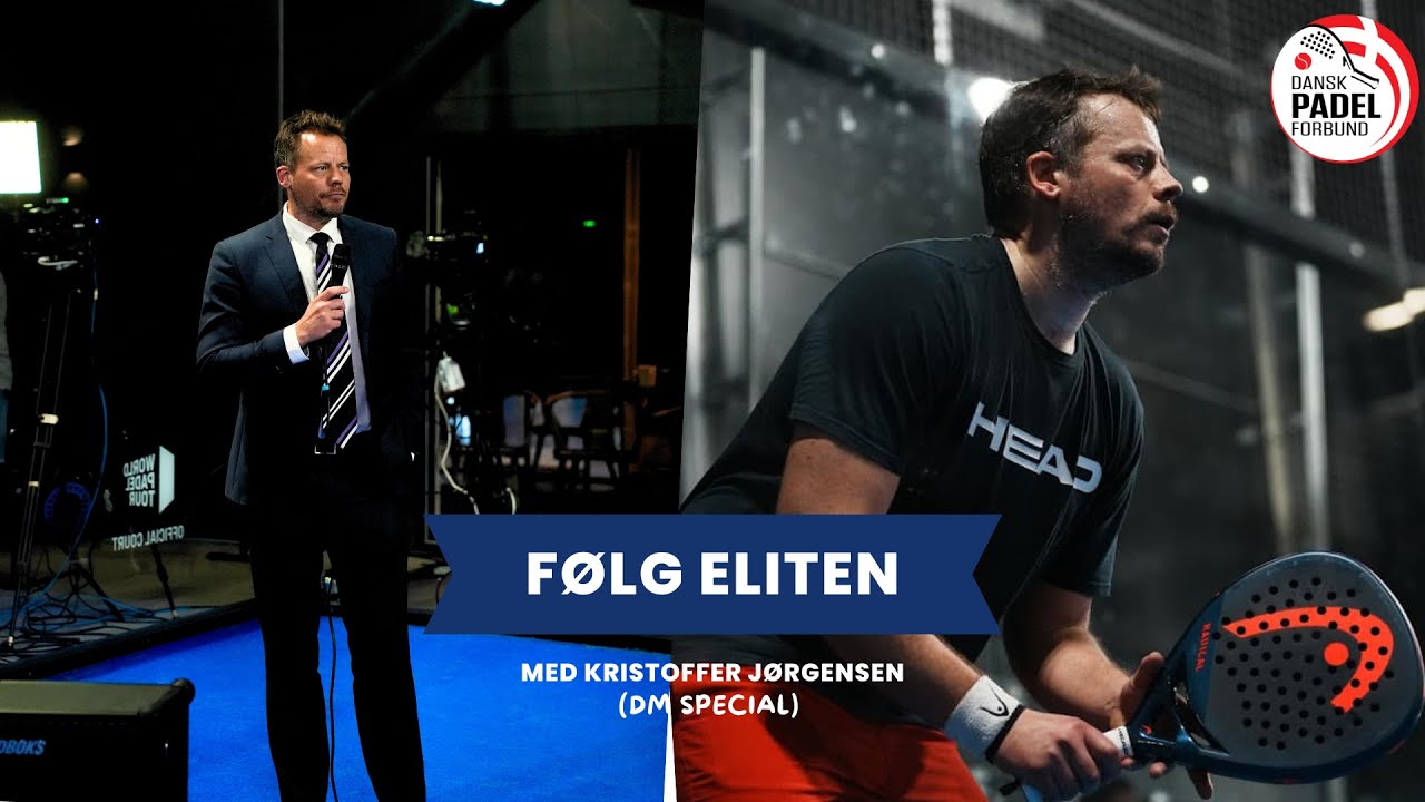 FØLG ELITEN EP. 3 - KRISTOFFER JØRGENSEN (DM SPECIAL)