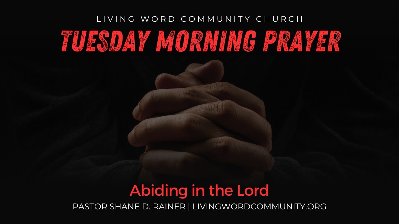 Tuesday Morning Prayer | 03-17-26