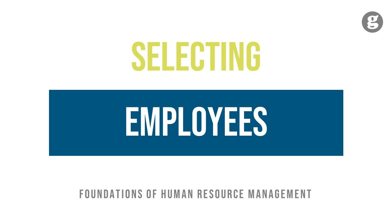 Selecting Employees