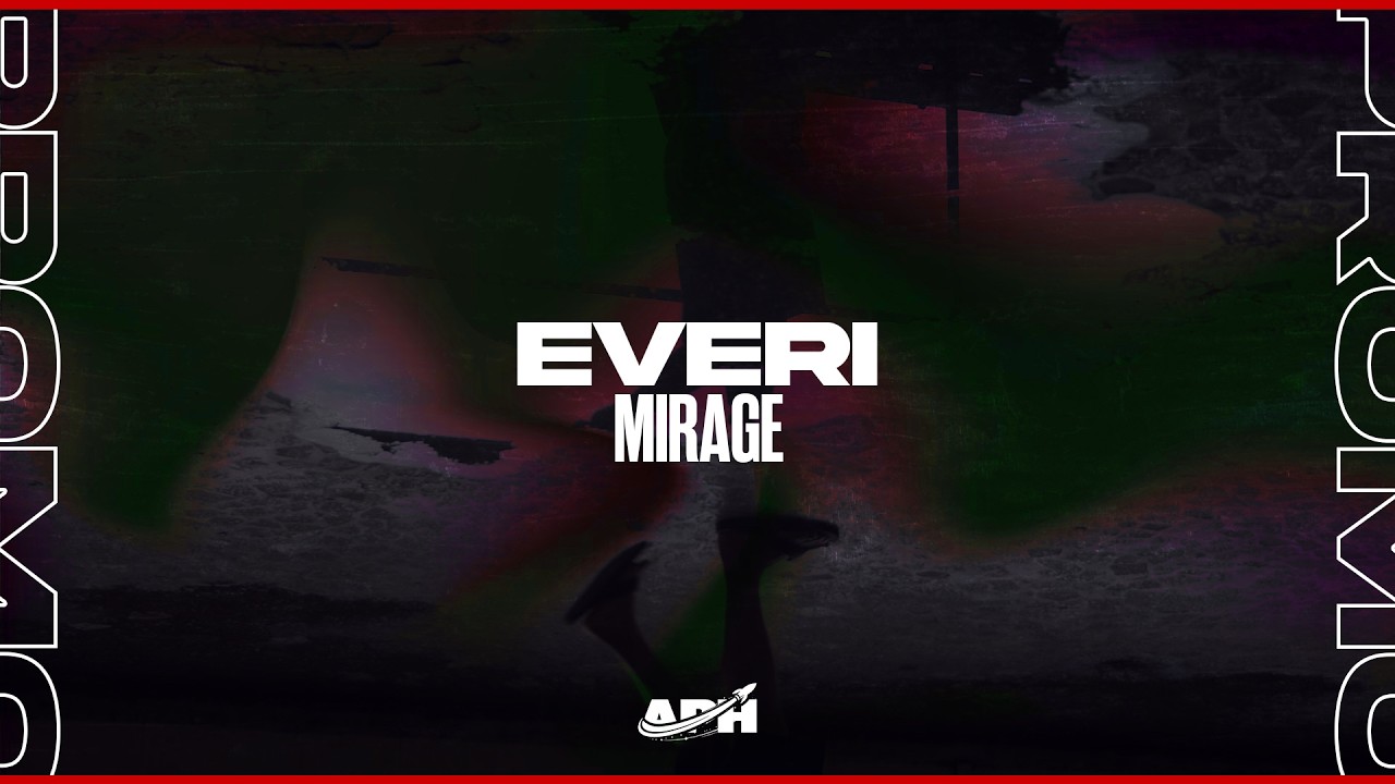 EVERI - Mirage (Extended Mix)
