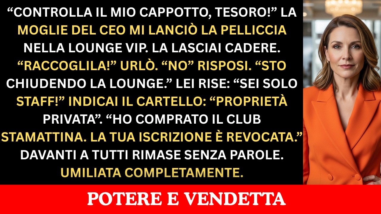 Da Dipendente a Proprietaria Ho Revocato l’Iscrizione al Club della Moglie del CEO