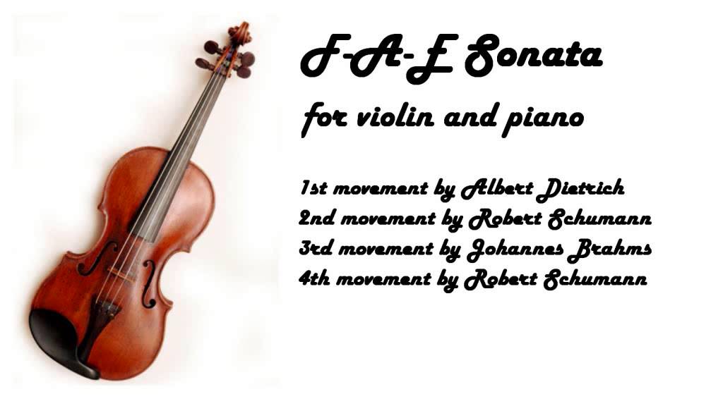 F-A-E Sonata for violin & piano in 432 Hz tuning (Schumann, Brahms & Dietrich)