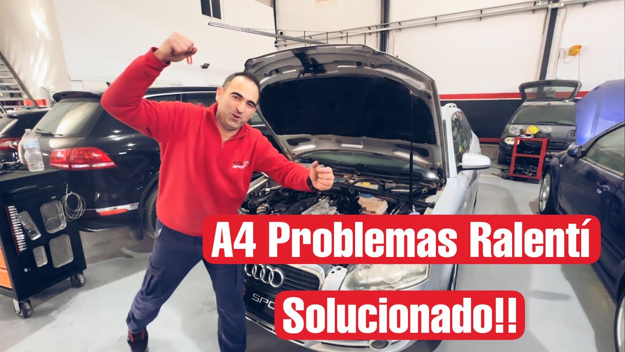 A4 Problema Ralentí solucionado 3ªParte