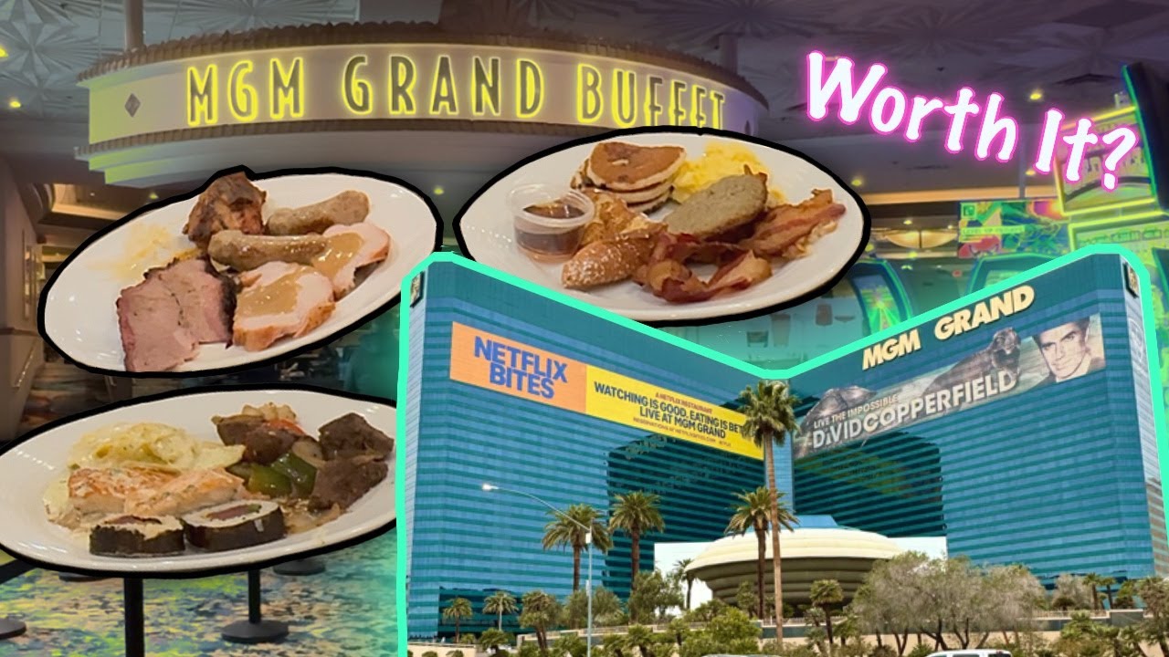 What $32 Gets You at MGM Grand Buffet Las Vegas RIGHT NOW!