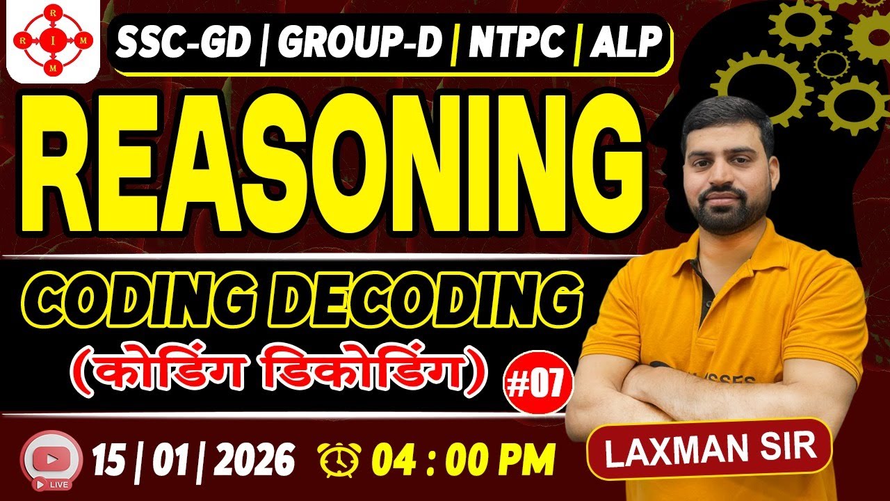 Coding - Decoding Reasoning Class 07 | [All Concepts & Short Trick] SSC & RAILWAY | By Laxman Sir