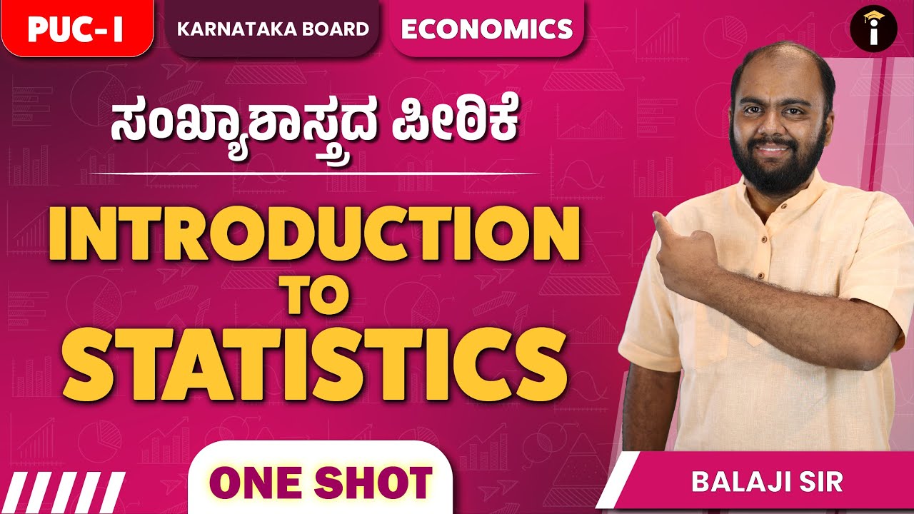 Introduction to Statistics - 01 | One Shot |Karnataka PU 1 |Economics |Class 11 |In Kannada