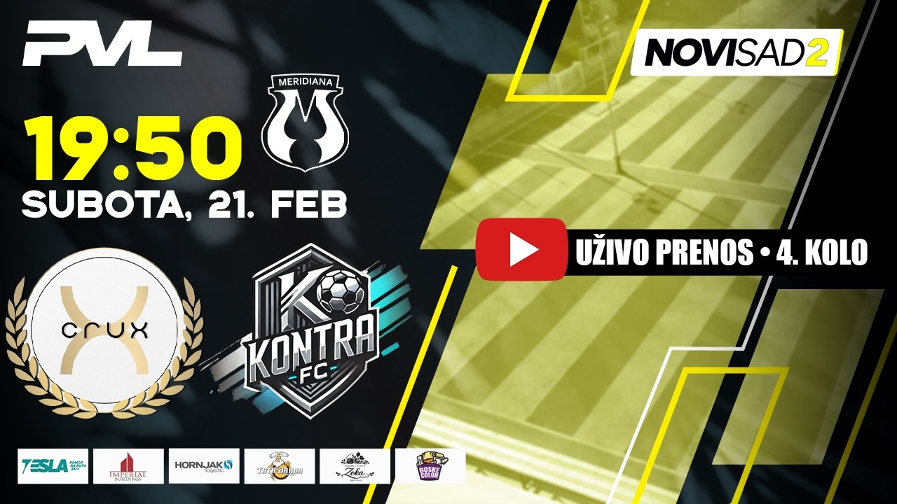 CRUX - KONTRA FC | PVL NOVI SAD 2 | S6:K4