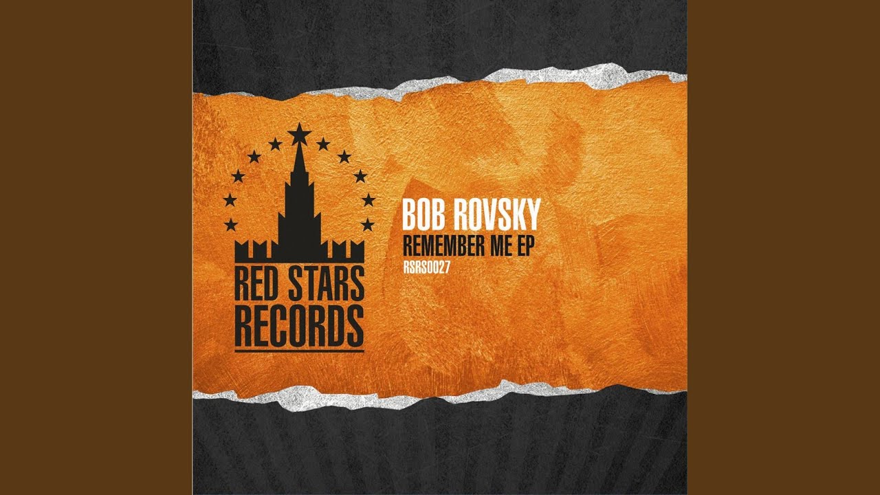 Remember Me (Original Mix)