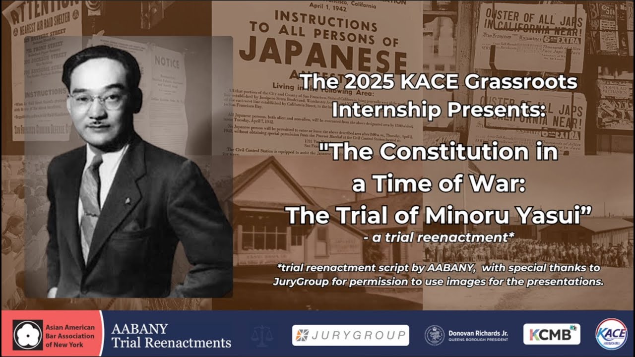 2025 KACE Internship Reenactment – “The Constitution in a Time of War: The Trial of Minoru Yasui”