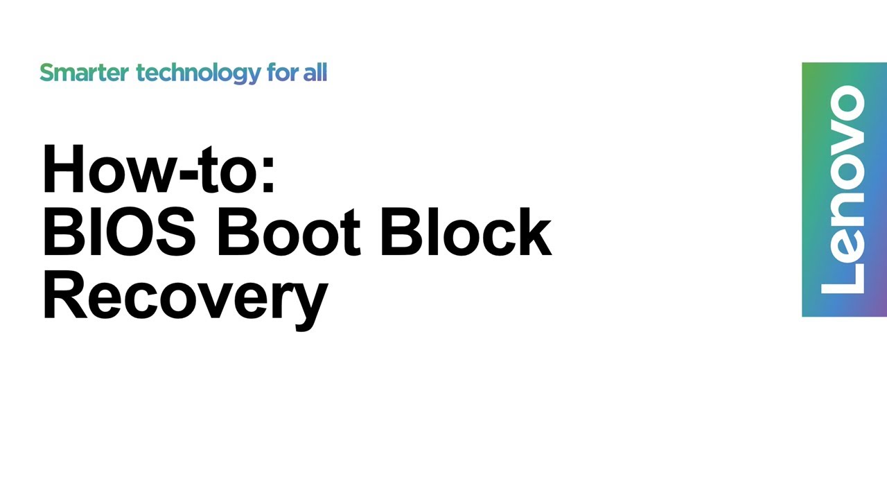 How To - BIOS Boot Block Recovery on ThinkStation