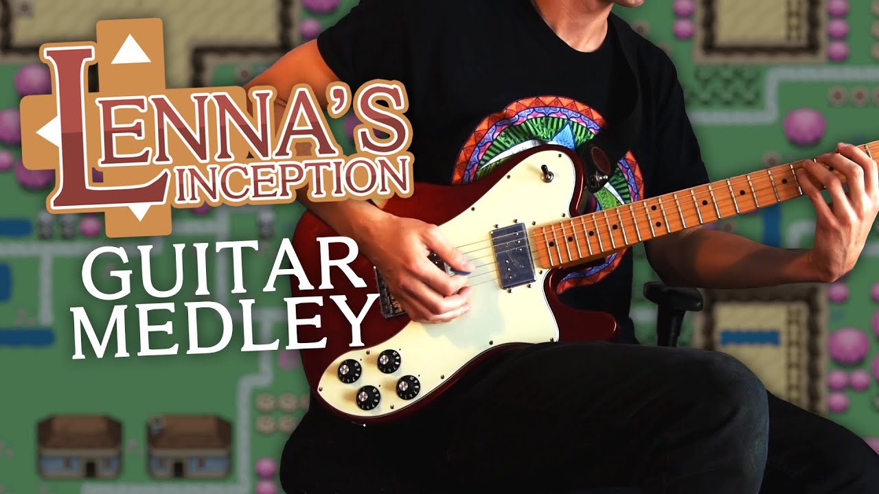Lenna's Inception Guitar Medley