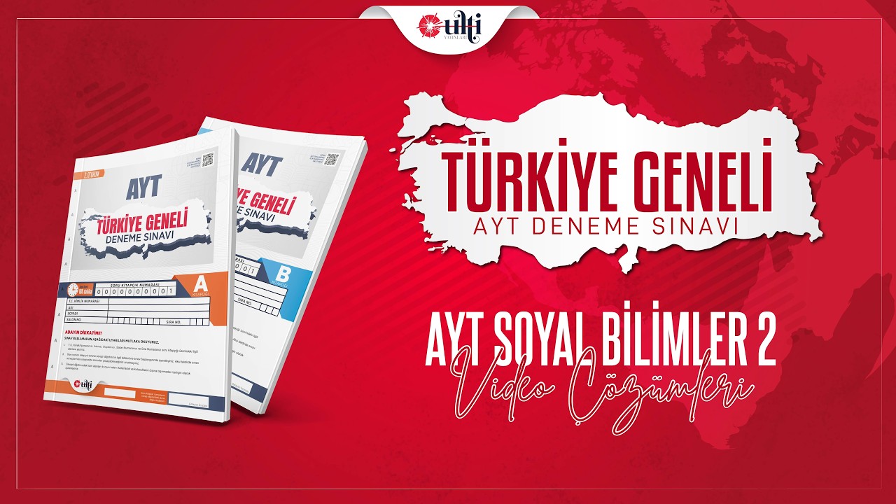 Türkiye Geneli Deneme Sınavı | AYT Sosyal Bilimler-2 Çözümleri | Ulti Yayınları 2026