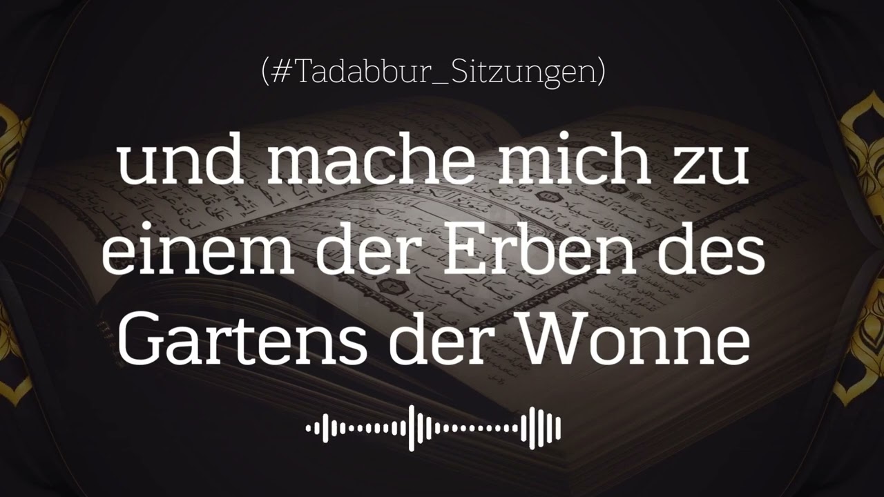 und mache mich zu einem der Erben des Gartens der Wonne