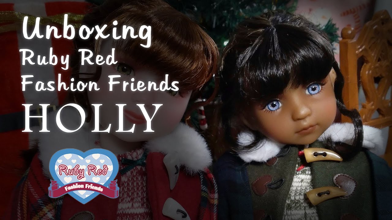 Unboxing Limited Edition Holiday Doll │ Ruby Red Fashion Friends Holly │ Christmas Collectible