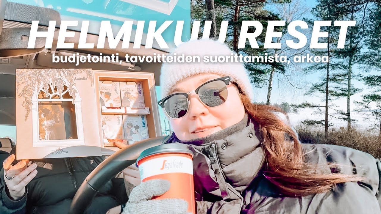 Hello helmikuu ✨ Kuukauden reset | budjetointi, tavoitteet & arki-vlogi