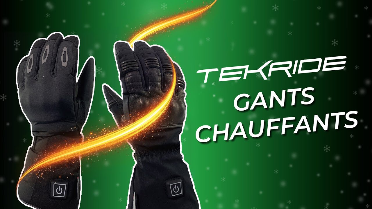 Gants chauffants TEKRIDE : chaleur instantanée et confort tout l’hiver
