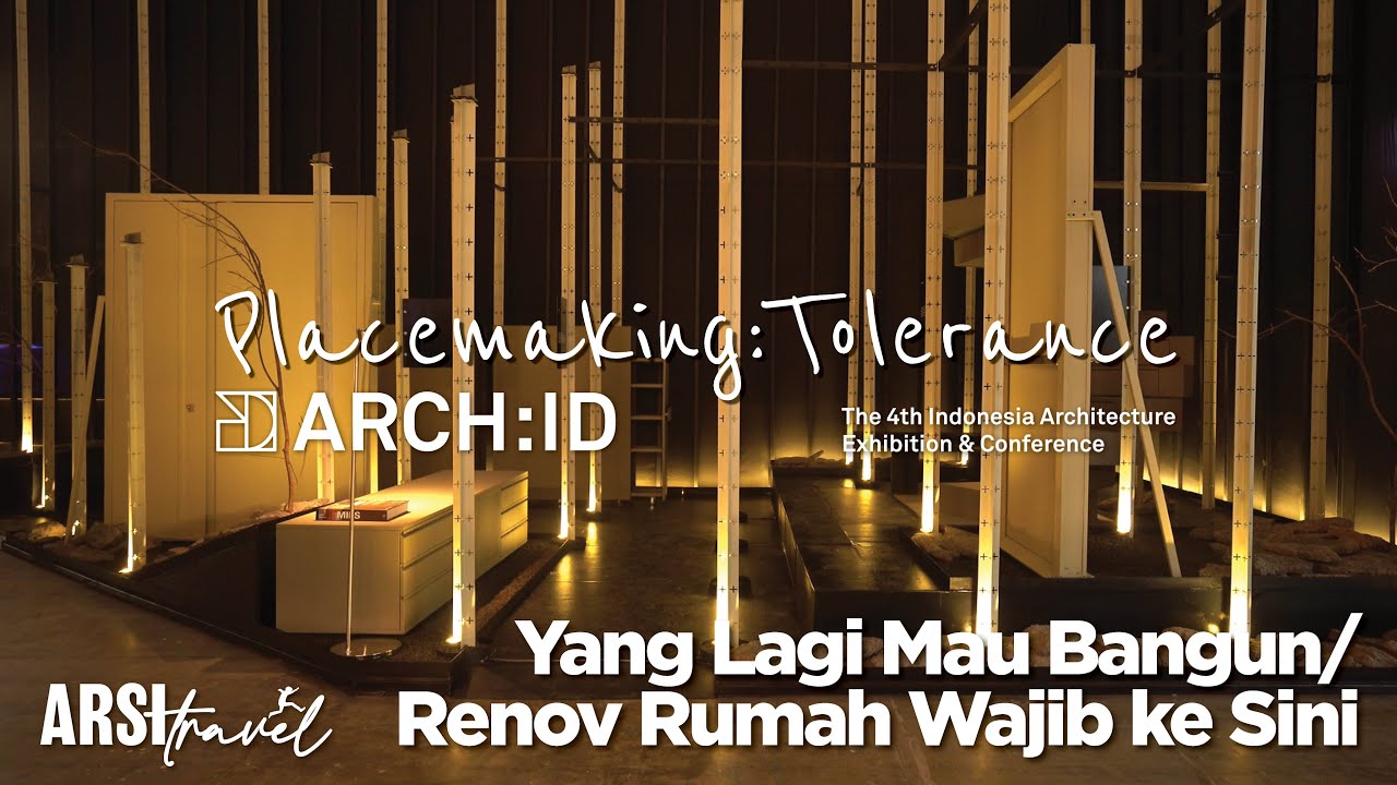 Eksplorasi Tren Desain & Material Rumah Terkini di ARCH:ID 2024