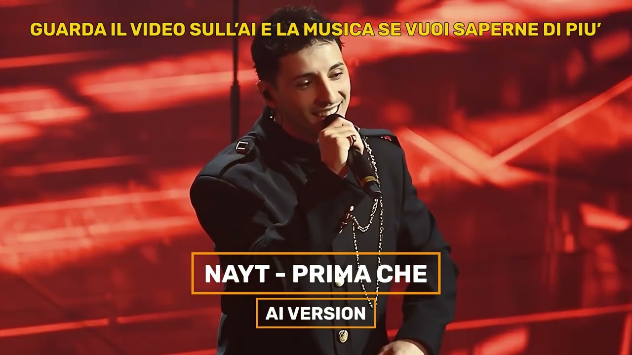 NAYT - PRIMA CHE (Sanremo Edition 2026 AI)Ilsensodellecose37,2%