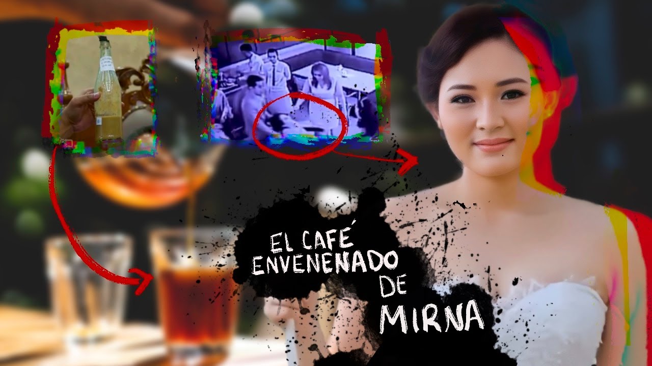 La persona menos esperada fue la que puso algo en el café de Mirna