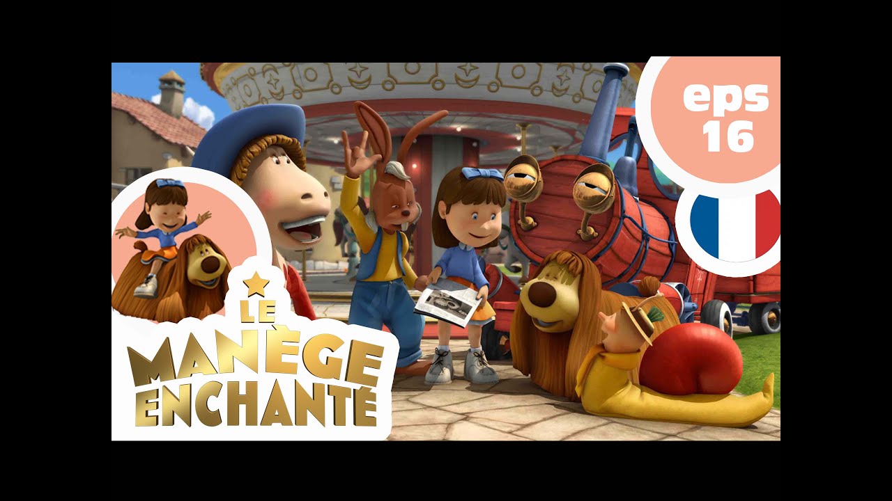 MANÈGE ENCHANTÉ - EP16 - Le journal du Manège Enchanté