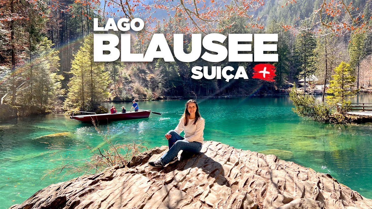 SUIÇA: BLAUSEE (O lago mais lindo do mundo)  + ISELTWALD