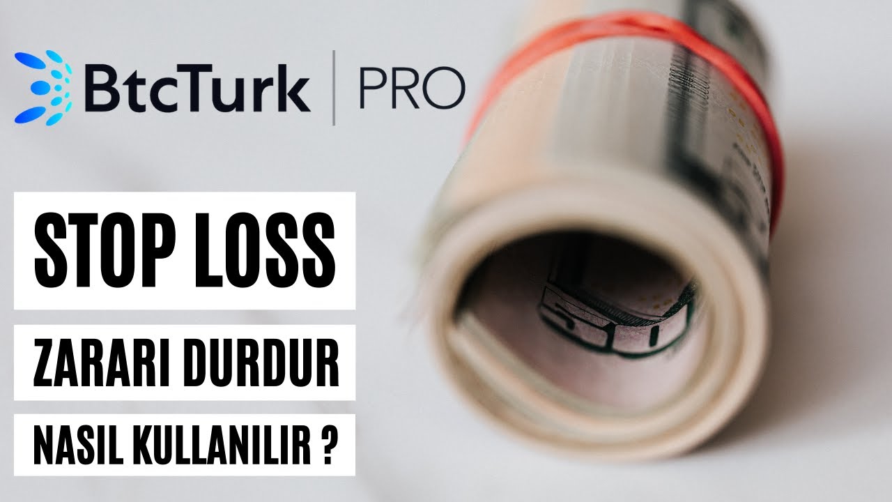 BTCT&Uuml;RK Stop Loss Nasıl Kullanılır ? / Btct&uuml;rk İncelemesi Zararı durdur