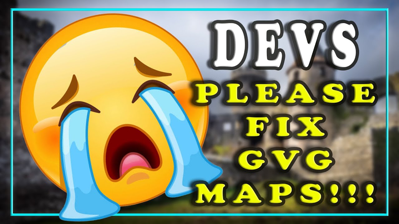 GVG S9 - Devs... Please fix future GVG maps!!