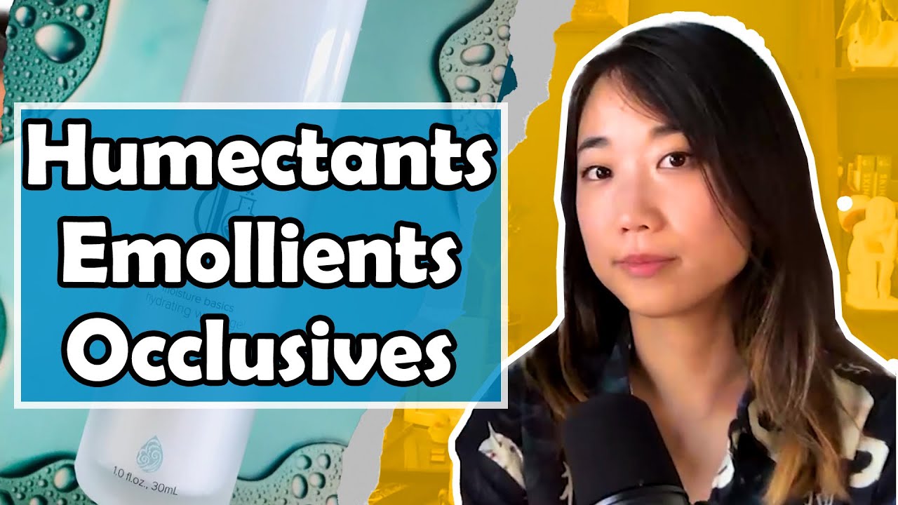 Humectants, Emollients and Occlusives for skincare | Podcast Highlights