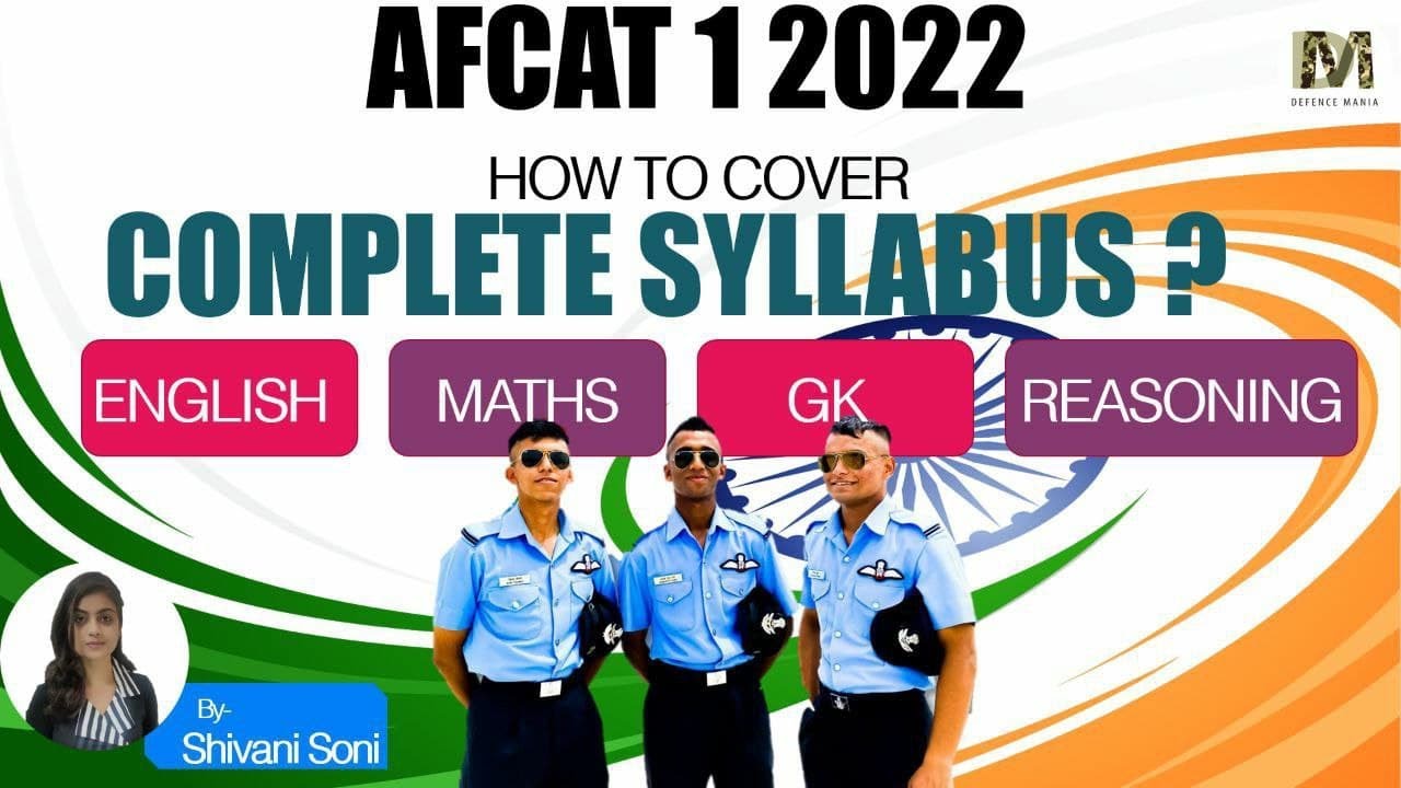 AFCAT 1 2022 Complete Exam Preparation | How to Cover AFCAT Syllabus