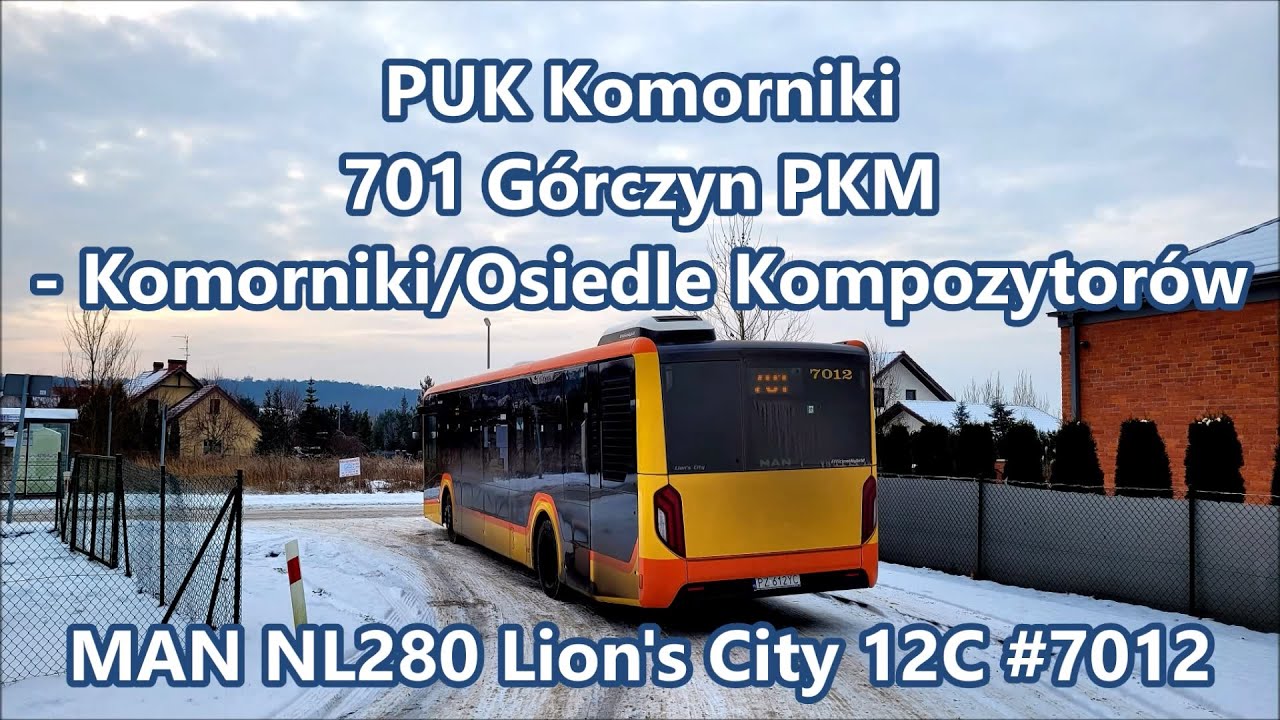 PUK Komorniki - MAN NL280 Lion's City 12C EfficientHybrid #7012, linia 701