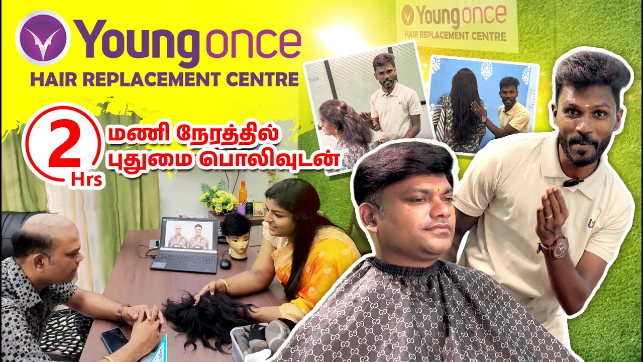Say Goodbye to Hair Loss Worries with Youngonce Hair Replacement @sureshkumaranp.k