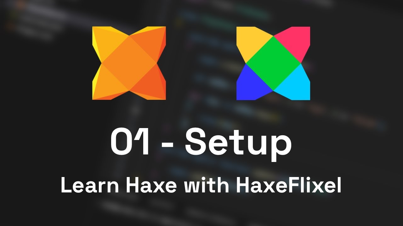 01 Setup - Learn Haxe with HaxeFlixel
