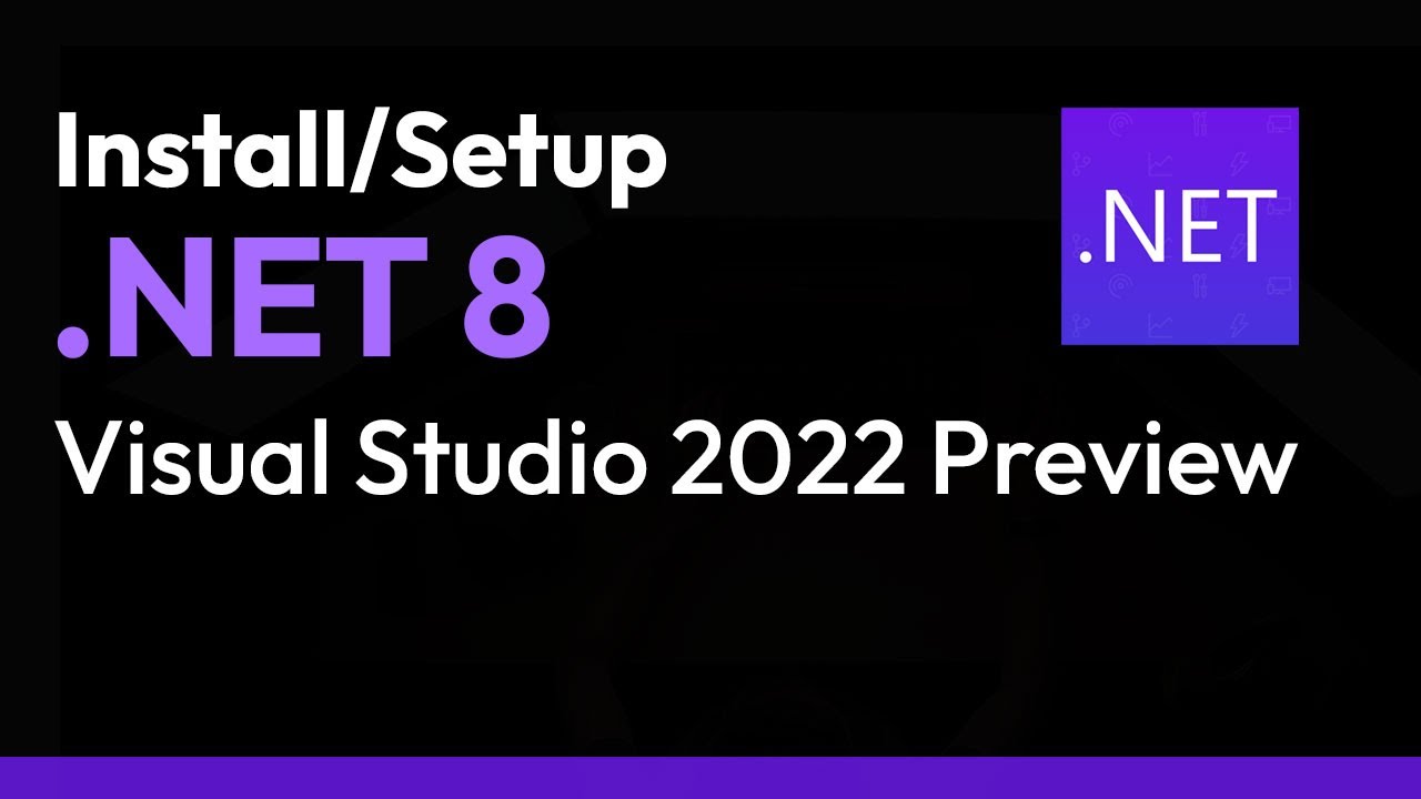 Install/Setup .NET 8