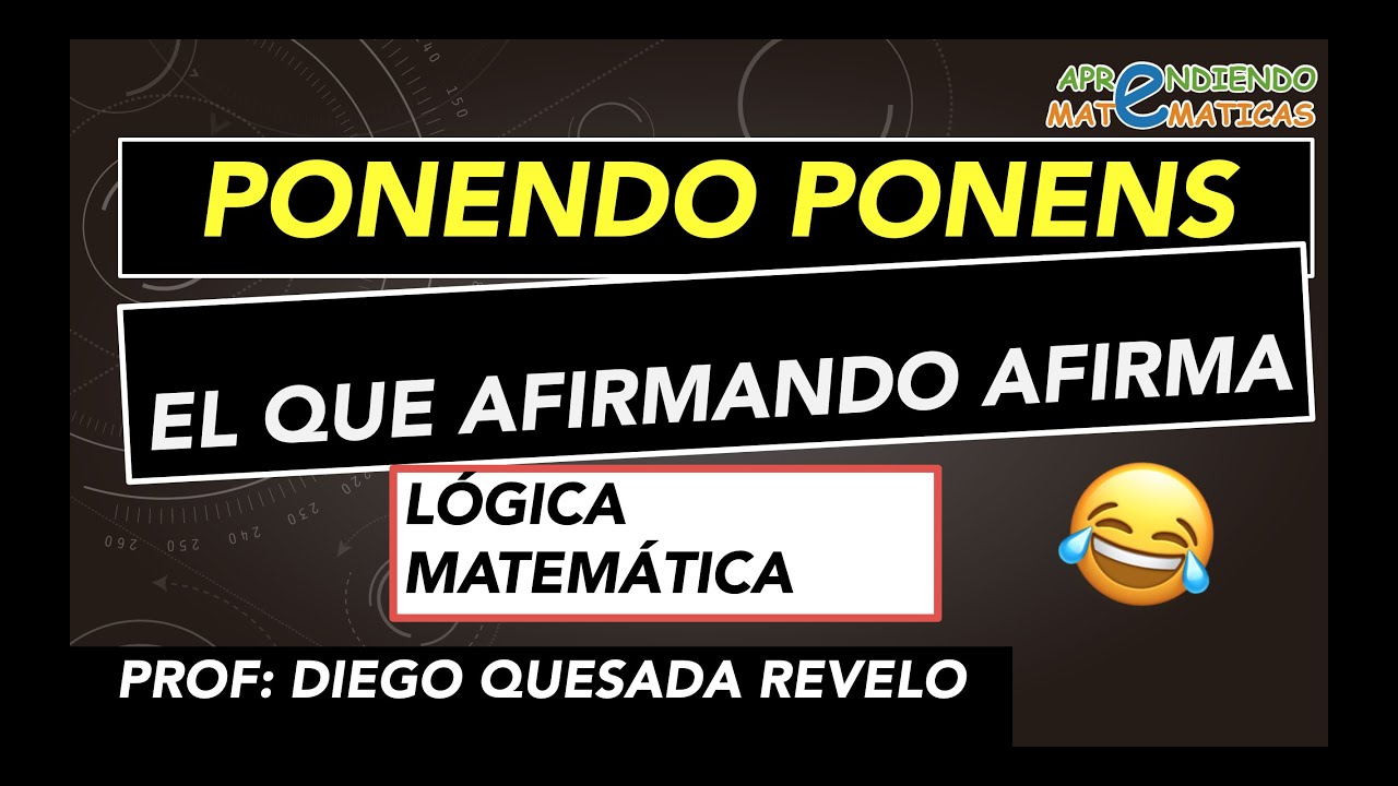 Inferencia Lógica 01: Aprende Modus PONENDO PONENS FACIL con ejemplos