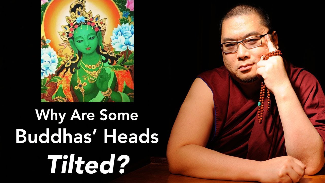 Why are Some Buddhas' Heads Tilted? (with subtitles)