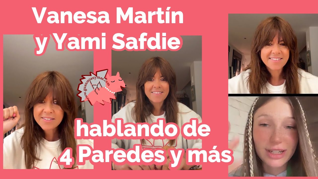 Vanesa Martín y Yami Safdie hablando de 4 PAREDES y más #VanesaMartín #YamiSafdie #4Paredes
