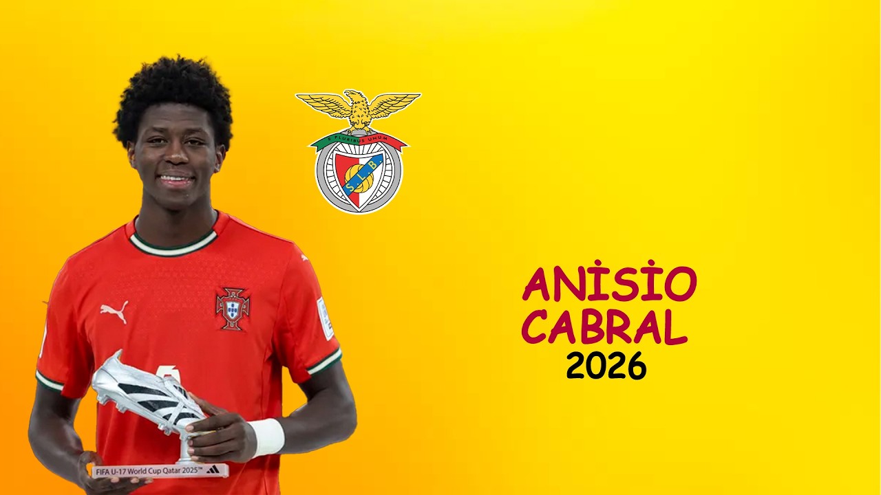 Anisio Cabral | Skills | Benfica | 2026
