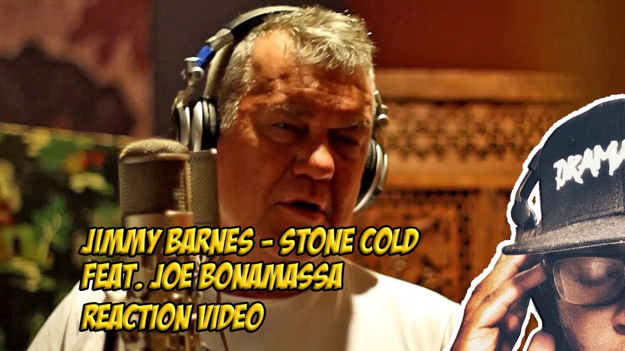 Jimmy Barnes - Stone Cold feat. Joe Bonamassa - REACTION VIDEO