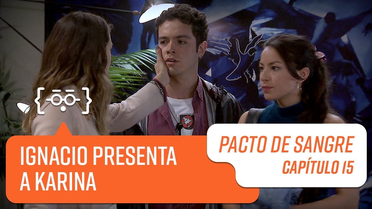 Ignacio presenta a Karina en familia | Pacto de Sangre | Capítulo 15