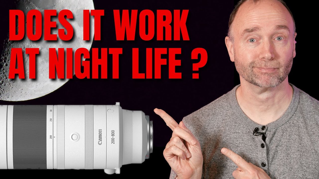 Night life: Canon RF 200-800 - is it good enough?