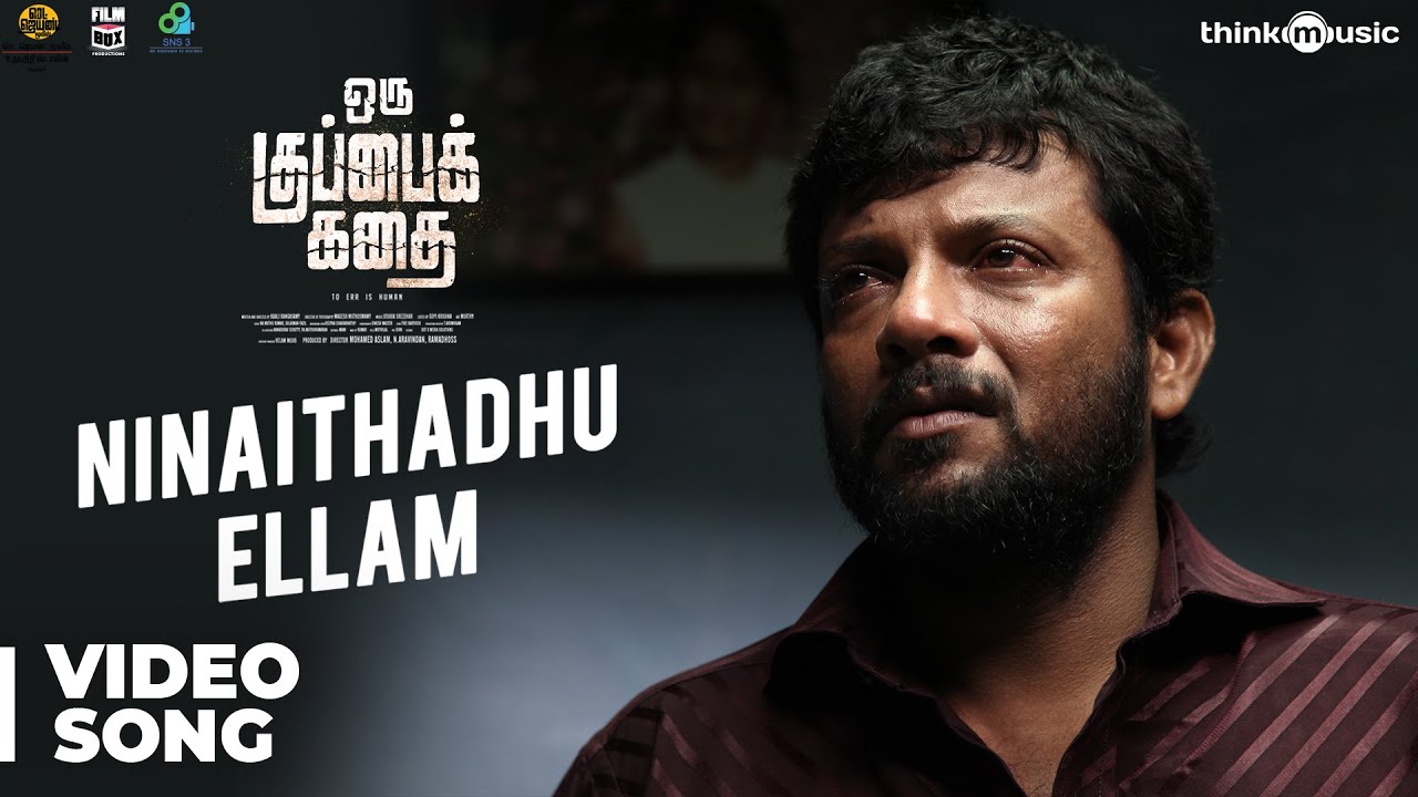 Oru Kuppai Kathai | Ninaithadhu Ellam Video Song | Dhinesh, Manisha Yadav | Joshua Sridhar